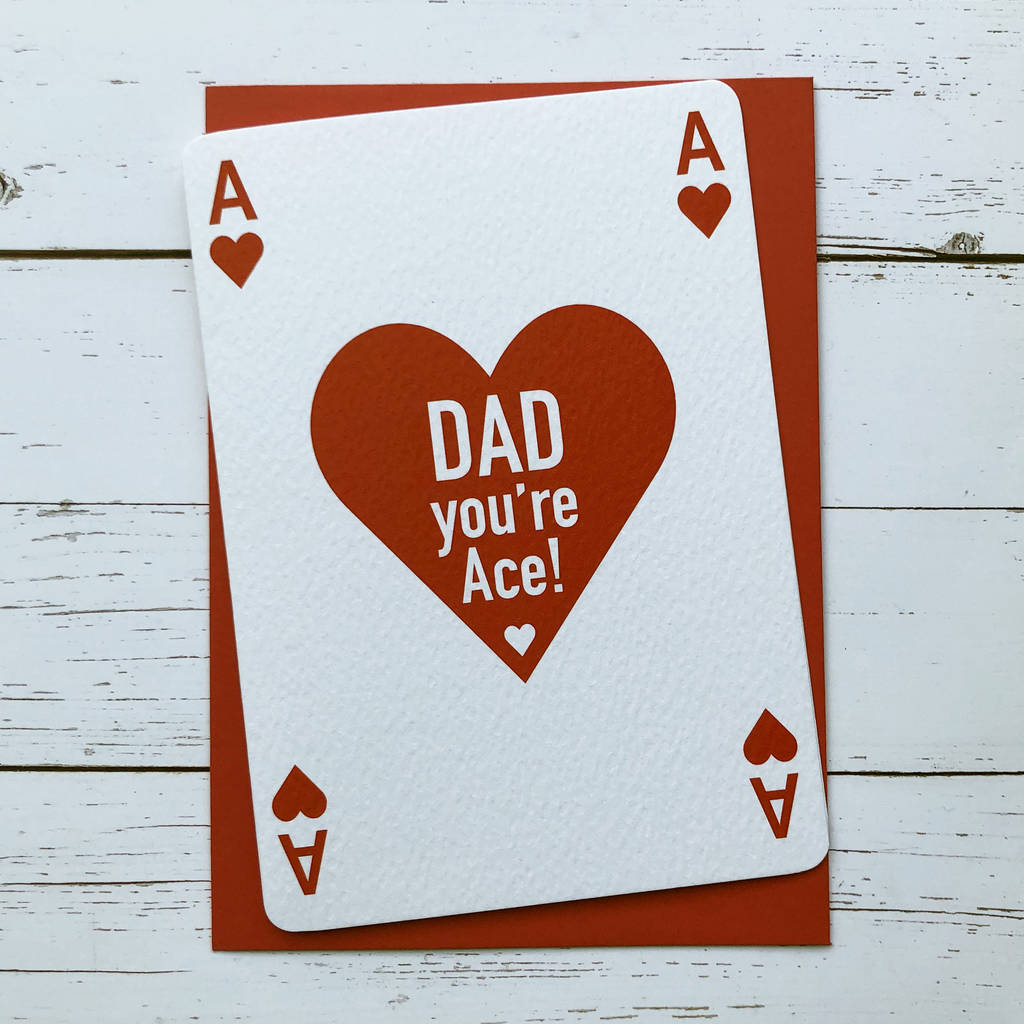 Dad Youre Ace Fathers Day Card By Aliroo 