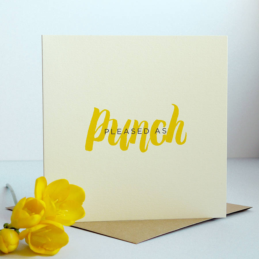 pleased as punch card by intwine design