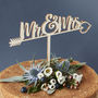 Romantic Mr And Mrs Heart Arrow Wooden Cake Topper, thumbnail 1 of 3