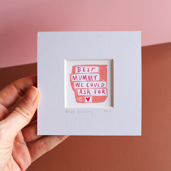 Best Mummy We Could Ask For Mini Art Print, 3 of 7