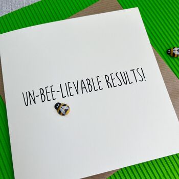 Unbeeliveable Results Bee Exam Congratulations Card, 2 of 2