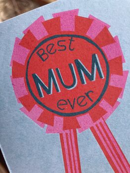 Best Mum Ever Mothers Day / Birthday Card, 2 of 3