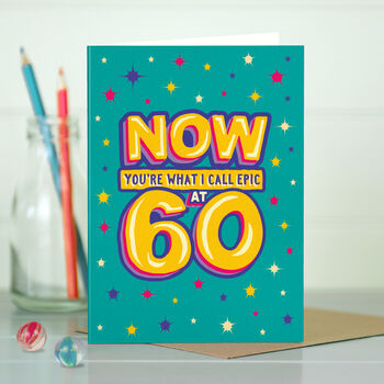 Funny 60th Epic Milestone Birthday Card, 4 of 4