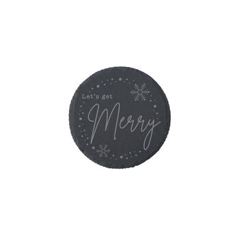 'Let's Get Merry' Round Slate Coaster | Home Decor, 2 of 2