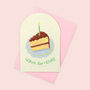 Here For Cake Greeting Card, thumbnail 1 of 3