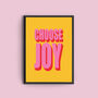 'Choose Joy' Bold Typography Art Print, thumbnail 2 of 3
