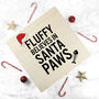 Personalised Pets Santa Paws Christmas Eve Box, thumbnail 1 of 6
