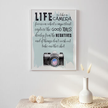 Life Is Like A Camera Inspirational Typography Print, 10 of 10