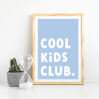 'Cool Kids Club' Bedroom Or Playroom Poster, 4 of 8