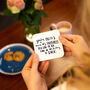'You're My Favourite Person Ever' Friendship Coaster, thumbnail 2 of 5