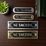 No Smoking Metal Door Sign Art Deco Or Modern, thumbnail 1 of 6