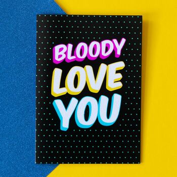 Rainbow Love Card | Bloody Love You, 2 of 3