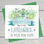 Happy New Home Personalised Greeting Card, thumbnail 2 of 3