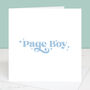 Wedding Card For Page Boy, thumbnail 1 of 4