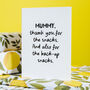 Thank You For The Snacks – Personalised Card For Mummy Or Daddy, thumbnail 2 of 5