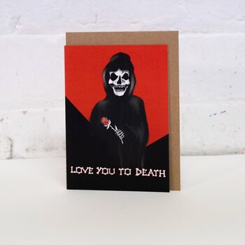 Love You To Death Reaper Gothic Valentines Card, 2 of 7