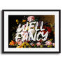 Well Fancy Floral Quote Typography Wall Art Print, thumbnail 2 of 4