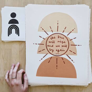 'The Sun Will Rise' Hand Printed Typography Print, 3 of 4