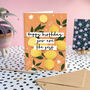 Happy Birthday You Are The Zest Lemon Card, thumbnail 1 of 4