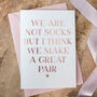 Rose Gold 'Great Pair' Funny Valentines Card, thumbnail 1 of 2