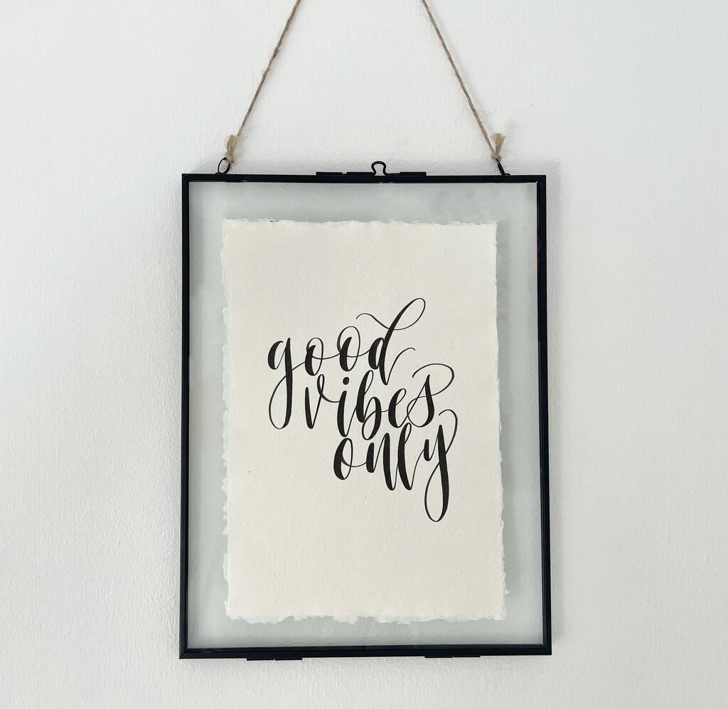 'Good Vibes Only' A5 Brush Calligraphy Print