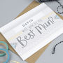 Will You Be My Best Man Personalised Card, thumbnail 2 of 2