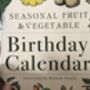 Everlasting Birthday UK Seasonal Fruit And Vegetable Calendar, thumbnail 2 of 7