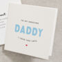 Cute Daddy Fathers Day Card, thumbnail 1 of 2