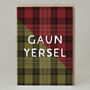 Tartan 'Gaun Yersel' Card, thumbnail 1 of 2