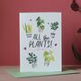 All The Plants! Birthday Card For Plant Lady, thumbnail 2 of 2