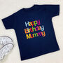 Personalised Happy Birthday Kids T Shirt In Multicolour, thumbnail 4 of 5