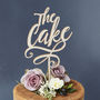 'The Cake' Personalised Wooden Cake Topper, thumbnail 2 of 4