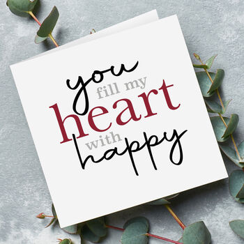 You Fill My Heart With Happy Card Set Of Two, 2 of 3