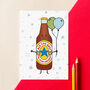 'Ale The Best' Funny Beer Birthday Card, thumbnail 3 of 3