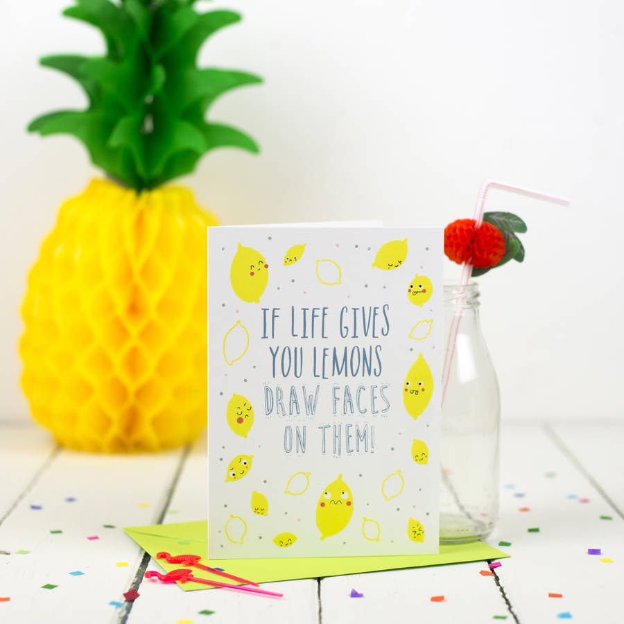 If Life Gives You Lemons Card By Louise Wright Design ...