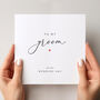 To My Groom On Our Wedding Day Card, thumbnail 2 of 4