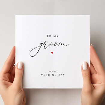 To My Groom On Our Wedding Day Card, 2 of 4
