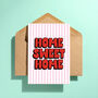 Home Sweet Home Greeting Card, thumbnail 3 of 3