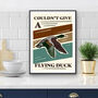 Couldn't Give A Flying Duck Print, thumbnail 2 of 4