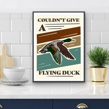 Couldn't Give A Flying Duck Print, 2 of 4