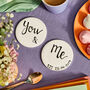 You And Me Valentines Or Anniversary Coaster Set, thumbnail 1 of 2