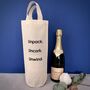Unpack. Uncork. Unwind. New Home Cotton Bottle Bag, thumbnail 1 of 3