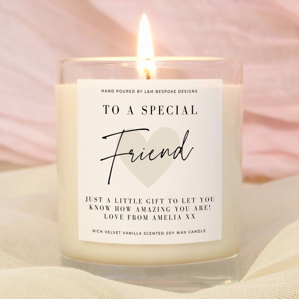 Friend Gift Special Friend Personalised Scented Candle By L&M Bespoke ...