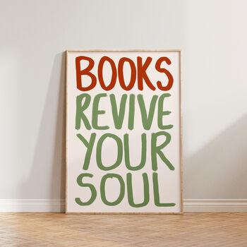 Books Revive Your Soul Wall Art Print, 3 of 9