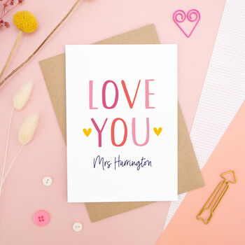 Personalised Love You Anniversary Card, 3 of 9