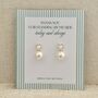 Bridesmaid Gift Pearl Earrings With Message Card, thumbnail 4 of 5