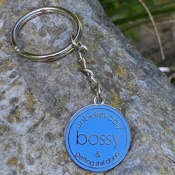 Unbelievably Bossy And Getting Shit Done Enamel Keyring Gift, 2 of 3