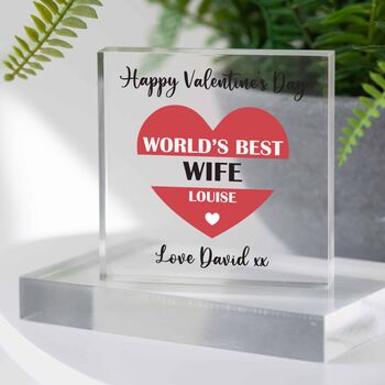 Personalised World’s Best Girlfriend/Wife Acrylic Block, 4 of 4