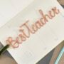 Personalised Teacher Gift Bookmark, thumbnail 1 of 11