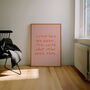 Listen Here You Fucker, Stop Caring What Other People Think Wall Print | Red Orange And Peach, thumbnail 1 of 5